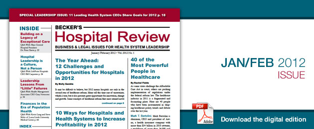 January 2012 Issue of Becker's Hospital Review