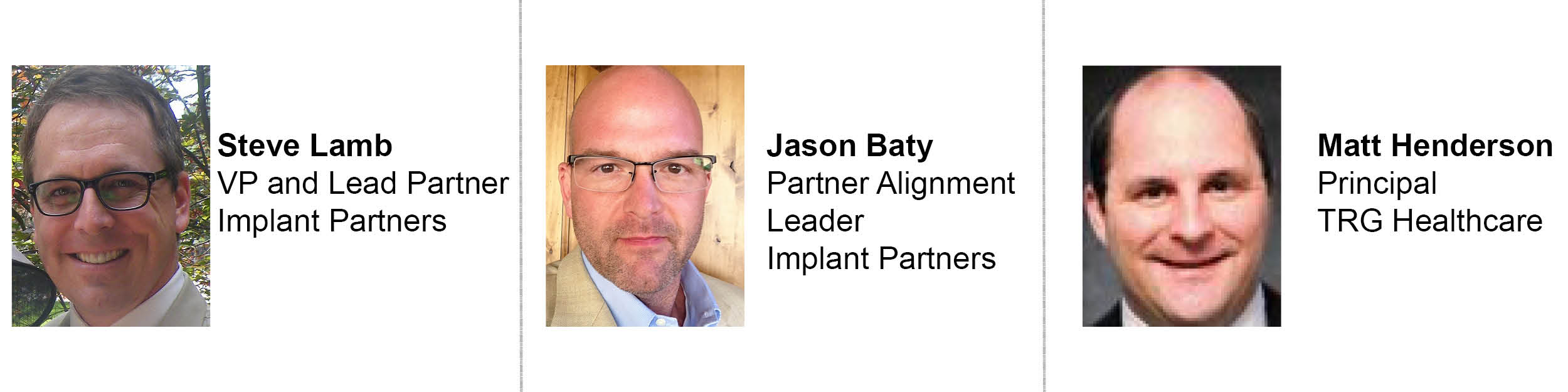 Implant Partners Focus Group
